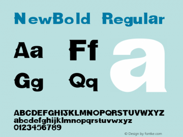 NewBold Regular Converted from f:\x\NEWBOLD.TF1 by ALLTYPE图片样张