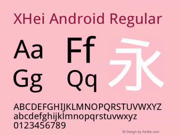 XHei Android Regular XHei Android - Version 6.0 Font Sample