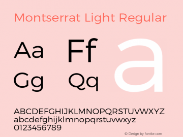 Montserrat Light Regular Version 1.000;PS 002.000;hotconv 1.0.70;makeotf.lib2.5.58329 DEVELOPMENT图片样张