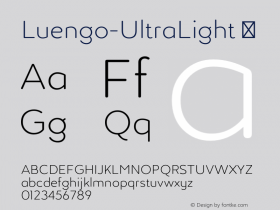 Luengo-UltraLight ☞ Version 1.000;PS 001.000;hotconv 1.0.70;makeotf.lib2.5.58329;com.myfonts.easy.northernblock.luengo.ultra-light.wfkit2.version.4nuk Font Sample