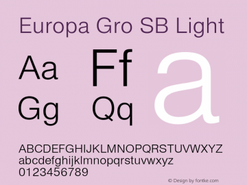 Europa Gro SB Light Version 1.000 2015 initial release Font Sample
