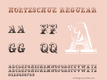 Holtzschue Regular Altsys Metamorphosis:5/9/92 Font Sample