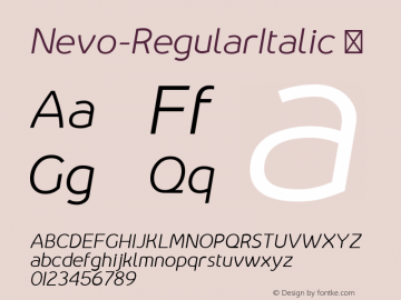 Nevo-RegularItalic ☞ Version 1.000;PS 001.000;hotconv 1.0.70;makeotf.lib2.5.58329;com.myfonts.easy.meat-studio.nevo.regular-italic.wfkit2.version.4nGG Font Sample