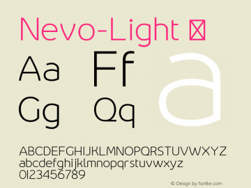 Nevo-Light ☞ Version 1.000;PS 001.000;hotconv 1.0.70;makeotf.lib2.5.58329;com.myfonts.easy.meat-studio.nevo.light.wfkit2.version.4nGH图片样张