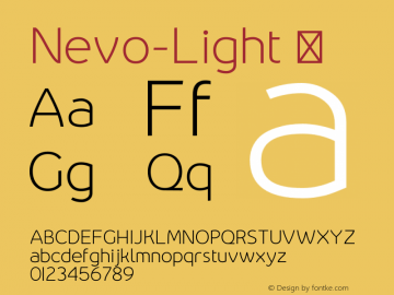 Nevo-Light ☞ Version 1.000;PS 001.000;hotconv 1.0.70;makeotf.lib2.5.58329;com.myfonts.easy.meat-studio.nevo.light.wfkit2.version.4nGH图片样张