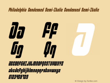 Philadelphia Condensed Semi-Italic Condensed Semi-Italic Version 3.0; 2015 Font Sample