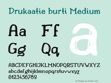 Drukaatie burti Medium Version 0.13 Font Sample