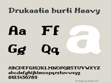 Drukaatie burti Heavy Version 0.13 Font Sample
