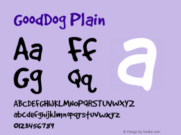 GoodDog Plain Macromedia Fontographer 4.1.5 6/14/98 Font Sample