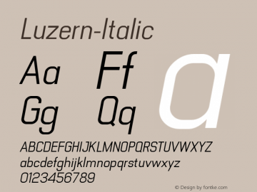 Luzern-Italic ☞ Version 001.001;com.myfonts.easy.absolut-foundry.luzern.italic.wfkit2.version.482t Font Sample