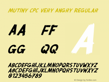 Mutiny CPC Very Angry Regular Version 1.000;PS 001.000;hotconv 1.0.70;makeotf.lib2.5.58329图片样张