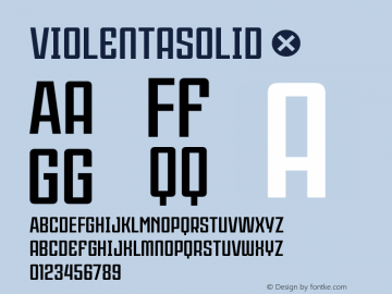 ViolentaSolid ☞ Version 001.001 ;com.myfonts.easy.graviton.violenta.solid.wfkit2.version.4nCD图片样张