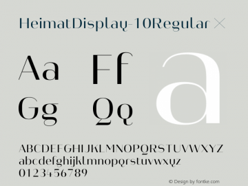 HeimatDisplay-10Regular ☞ Version 1.000;PS 001.000;hotconv 1.0.70;makeotf.lib2.5.58329;com.myfonts.easy.atlas-font-foundry.heimat-display.10-regular.wfkit2.version.4nyE图片样张