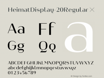 HeimatDisplay-20Regular ☞ Version 1.000;PS 001.000;hotconv 1.0.70;makeotf.lib2.5.58329;com.myfonts.easy.atlas-font-foundry.heimat-display.20-regular.wfkit2.version.4ny8 Font Sample