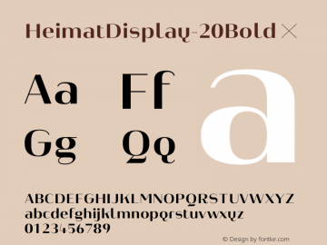 HeimatDisplay-20Bold ☞ Version 1.000;PS 001.000;hotconv 1.0.70;makeotf.lib2.5.58329;com.myfonts.easy.atlas-font-foundry.heimat-display.20-bold.wfkit2.version.4nxZ Font Sample
