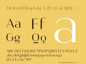 HeimatDisplay-12ExtraLight ☞ Version 1.000;PS 001.000;hotconv 1.0.70;makeotf.lib2.5.58329;com.myfonts.easy.atlas-font-foundry.heimat-display.12-extra-light.wfkit2.version.4nyW图片样张