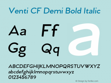 Venti CF Demi Bold Italic Version 2.002;PS 002.002;hotconv 1.0.70;makeotf.lib2.5.58329图片样张