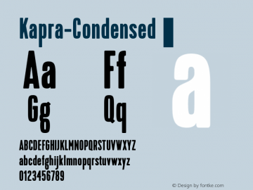 Kapra-Condensed ☞ Version 1.000;PS 001.001;hotconv 1.0.56;com.myfonts.easy.blazej-ostoja-lniski.kapra.condensed.wfkit2.version.4aCh图片样张