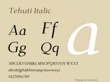 Tehuti Italic Version 1.0 Font Sample