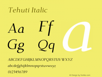 Tehuti Italic Version 1.0 Font Sample