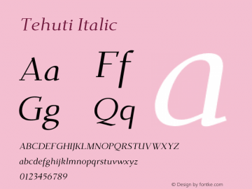 Tehuti Italic Version 1.0图片样张
