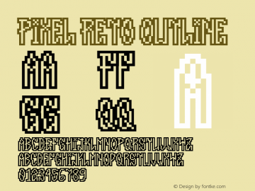 Pixel Reto Outline Version 1.0 Font Sample