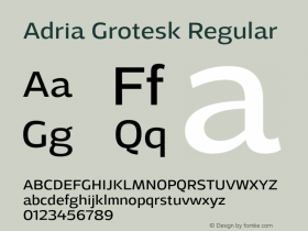 Adria Grotesk Regular Version 1.001;PS 001.001;hotconv 1.0.70;makeotf.lib2.5.58329图片样张