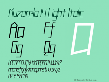 Muzarela 14 Light Italic Version 1.000 Font Sample