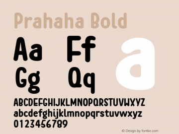 Prahaha Bold Version 001.000 Font Sample