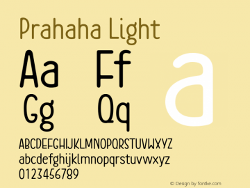 Prahaha Light Version 1.000 2007 initial release Font Sample
