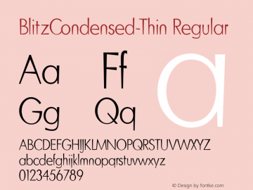 BlitzCondensed-Thin Regular Version 1.000 Font Sample