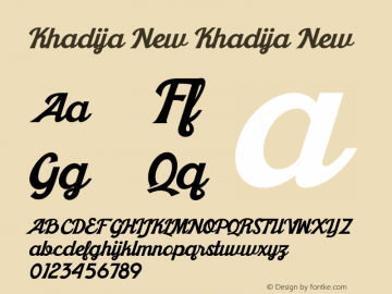 Khadija New Khadija New Version 1.000;PS 001.001;hotconv 1.0.56 Font Sample