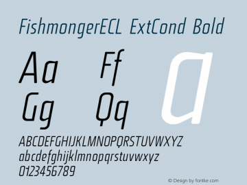 FishmongerECL ExtCond Bold Version 1.001;com.myfonts.easy.suitcase.fishmonger.ecl-italic.wfkit2.version.2ZQL图片样张