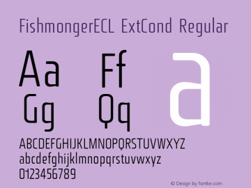 FishmongerECL ExtCond Regular Version 1.001;com.myfonts.easy.suitcase.fishmonger.ecl-plain.wfkit2.version.2ZQ6图片样张