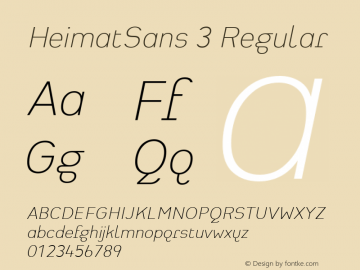 HeimatSans 3 Regular Version 001.000;com.myfonts.easy.atlas-font-foundry.heimat-sans.extra-light-italic.wfkit2.version.3s8U图片样张