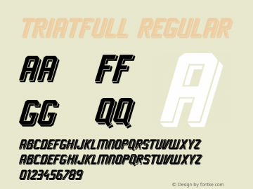 triatfull Regular Version 001.001 ;com.myfonts.easy.cuda-wianki.triat.triatfull.wfkit2.version.44so图片样张