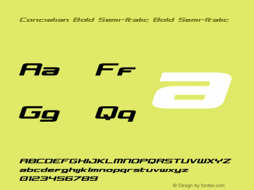 Concielian Bold Semi-Italic Bold Semi-Italic Version 3.1; 2015 Font Sample
