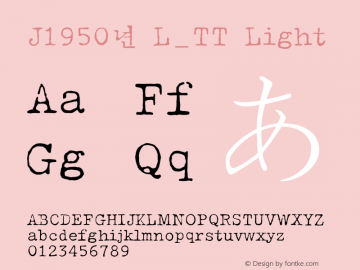 J1950년 L_TT Light 001.100 Font Sample