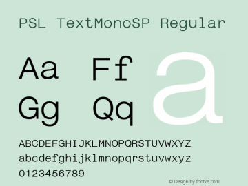 PSL TextMonoSP Regular Series 2, Version 3.1, for Win 95/98/ME/2000/NT, release November 2002. Font Sample