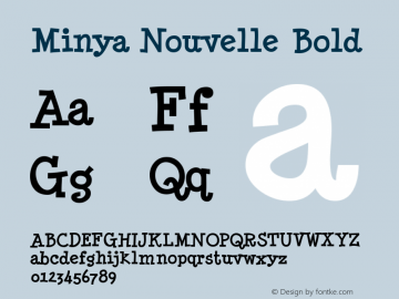 Minya Nouvelle Bold Version 1.00 Font Sample