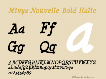 Minya Nouvelle Bold Italic Version 1.01 2003 Font Sample