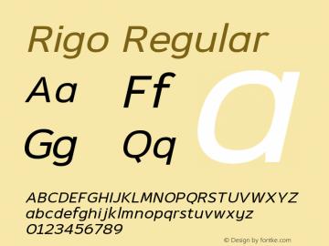 Rigo Regular Version 1.000;com.myfonts.easy.behaviour.rigo.italic.wfkit2.version.4o93图片样张