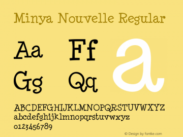 Minya Nouvelle Regular Version 4.000 Font Sample