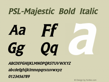 PSL-Majestic Bold Italic Version 1.000 2006 initial release图片样张