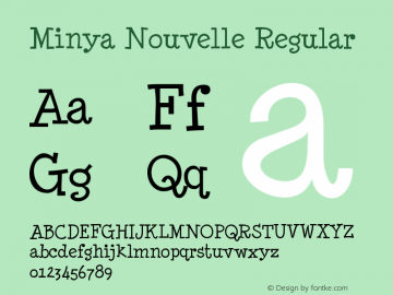 Minya Nouvelle Regular Version 4.000 Font Sample