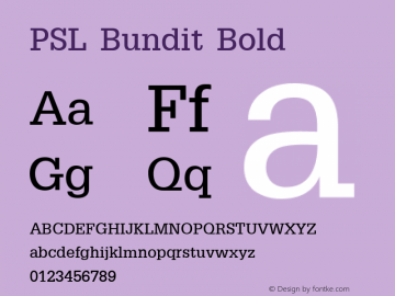 PSL Bundit Bold Version 2.5, for Win 95, 98, NT; release October 1999 Font Sample