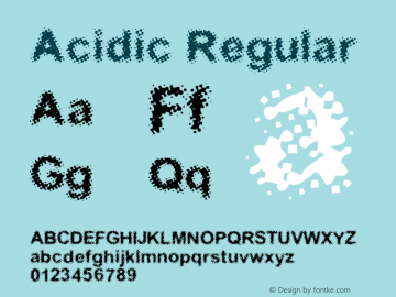 Acidic Regular 001.000 Font Sample