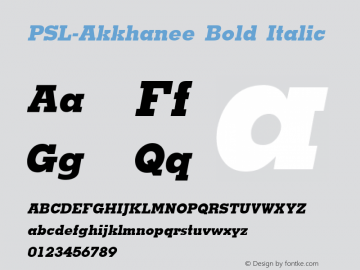 PSL-Akkhanee Bold Italic 1.0 Mon Mar 24 21:40:53 1997 Font Sample