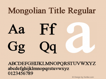 Mongolian Title Regular 1.1图片样张