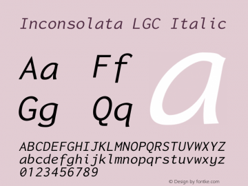 Inconsolata LGC Italic Version 1.2 Font Sample
